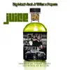 Juice (feat. Jr Writer & Papers) - Single album lyrics, reviews, download
