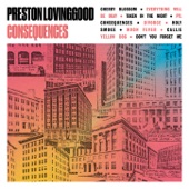 Preston Lovinggood - Everything Will Be Okay