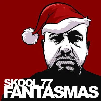 Fantasmas - Single - SkooL 77