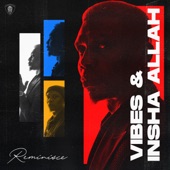 Vibes & Insha Allah - EP artwork