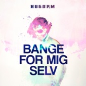 BANGE FOR MIG SELV artwork