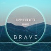 Happy Ever After (Remixes) - Single