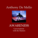 Anthony De Mello - Awareness: Conversations with the Masters (Unabridged)
