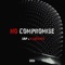 No Compromise (feat. K-Squared) - Sap lyrics