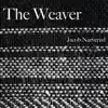 Stream & download The Weaver - Single