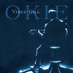 Vince Gill - Nothin' Like a Guy Clark Song