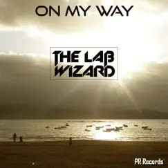 On my way - Single by The Lab Wizard album reviews, ratings, credits