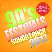 90's Festivals Soundtrack 2017 (Special Eurodance Edition) artwork