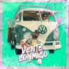 Vente Conmigo - Single