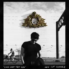 Look What They Did - Single by Low Cut Connie album reviews, ratings, credits