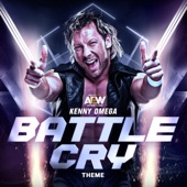 Battle Cry (Kenny Omega Theme) artwork