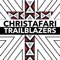 Trailblazers - Christafari lyrics