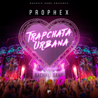 Prophex - Trapchata Urbana artwork