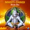 Masti Chagi Bhole Mai - Krishan Sanwra lyrics