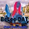 Up on Her (feat. Chris Knight) - BeLee-Dat lyrics