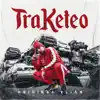 Stream & download Traketeo - Single