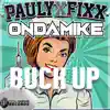 Buck Up - Single album lyrics, reviews, download