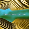 Texturalista - EP