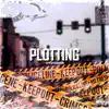Plotting (feat. IV) song lyrics