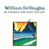 William DeVaughn - Blood Is Thicker Than Water
