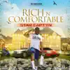 Rich N Comfortable (feat. Alkaline) - Single album lyrics, reviews, download