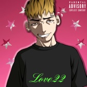 Love22 artwork