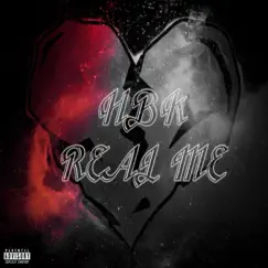 Real Me - Single by HBK album reviews, ratings, credits