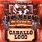 Caballo Loco - Conjunto Nube lyrics