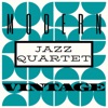 Jazz Quartet: Modern Vintage, 2020