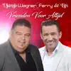 Vrienden Voor Altijd - Single album lyrics, reviews, download