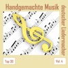 Top 30: Handgemachte Musik deutscher Liedermacher, Vol. 4