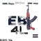Ebk Anthem (feat. EBK Boyz) - EBK Zayy lyrics