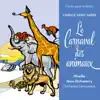 Conte pour enfants - Saint-Saëns: Le Carnaval des animaux album lyrics, reviews, download