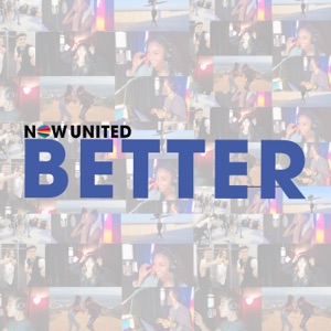 Now United - Better - 排舞 音樂