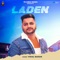 Laden (feat. Kirat Kahlon) - Vishal Banger lyrics