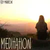 Stream & download Meditation - Single