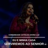 Eu e Minha Casa Serviremos ao Senhor - Single