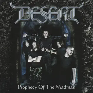 descargar álbum Desert - Prophecy Of The Madman