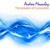 The Isolation of Connection (Radio Edit) - Single
