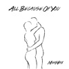All Because of You - Single artwork