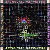 Artificial Happiness artwork