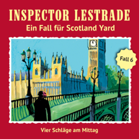 Inspector Lestrade - Ein Fall für Scotland Yard: Vier Schläge am Mittag artwork