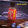 Get It Up (Turn It Up) album lyrics, reviews, download