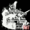 You Already $now - EP