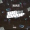Big Gwop (feat. Skooly) - Nia Kay lyrics