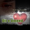 Asif Ali Santoo - Dil E Umeed