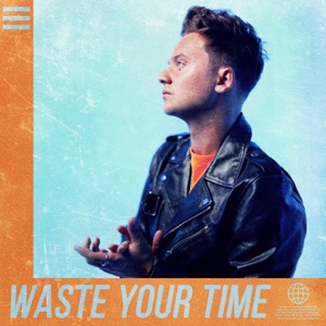 Conor Maynard - Waste Your Time - 排舞 音乐