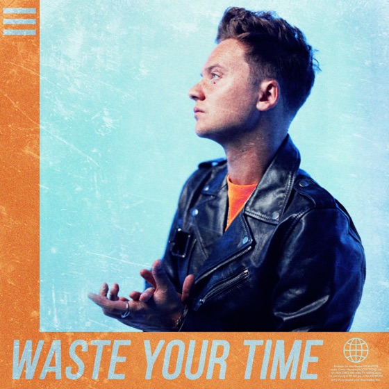 Cover artwork for Waste Your Time