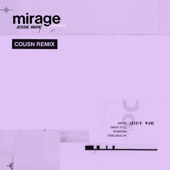 Mirage (Don’t Stop) [Cousn Remix] artwork