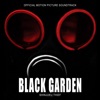 Black Garden (Original Motion Picture Soundtrack)